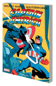 Title: MIGHTY MARVEL MASTERWORKS: CAPTAIN AMERICA VOL. 3 - TO BE REBORN, Author: Stan Lee