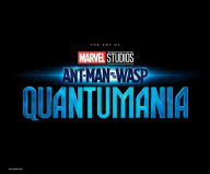 Title: MARVEL STUDIOS' ANT-MAN & THE WASP: QUANTUMANIA - THE ART OF THE MOVIE, Author: Jess Harrold