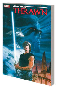 Title: STAR WARS LEGENDS: THE THRAWN TRILOGY, Author: Mike Baron