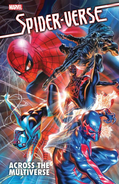 Spider-Verse: Across the Multiverse by David Hine, Marvel Various