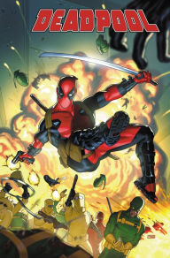 Title: DEADPOOL BY CODY ZIGLAR VOL. 1: BLOOD BOND, Author: Cody Ziglar