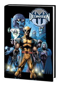 Title: X-MEN: DECIMATION OMNIBUS SALVADOR LARROCA COVER, Author: Brian Michael Bendis