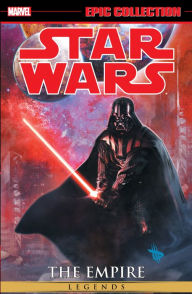 Title: STAR WARS LEGENDS EPIC COLLECTION: THE EMPIRE VOL. 2 [NEW PRINTING], Author: Ryan Stradley