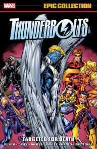 Title: Thunderbolts Epic Collection: Targeted For Death, Author: Kurt Busiek
