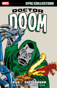 Title: Doctor Doom Epic Collection: Enter...Doctor Doom, Author: Stan Lee