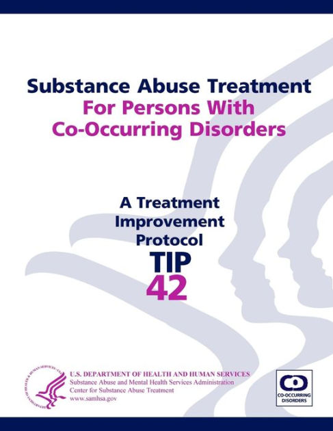 Substance Abuse Treatment For Persons With Co-Occurring Disorders ...