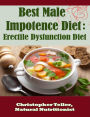 Best Male Impotence Diet: Erectile Dysfunction Diet