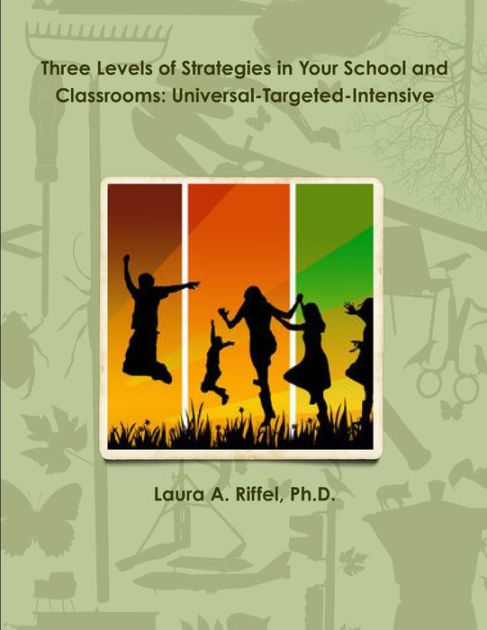 three-levels-of-strategies-in-your-school-and-classrooms-universal