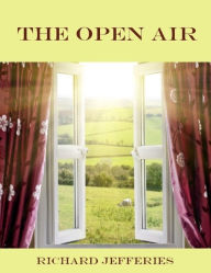 The Open Air (Illustrated)