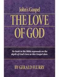 John's Gospel: The Love of God