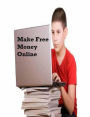 Make Free Money Online