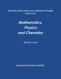 The Unity of the Sciences in Unification Thought Volume Two: Math, Physics, Chemistry