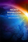Mighty Inspiration, Love Letters from God