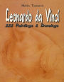 Leonardo da Vinci: 222 Paintings & Drawings
