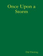 Once Upon a Storm