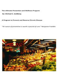 The Ultimate Prevention and Wellness Program
