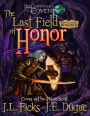The Last Field of Honor: The Chronicles of Covent: Tale One of the Elf Wars Trilogy