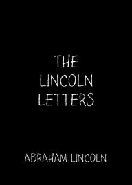 The Lincoln Letters