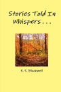 Stories Told in Whispers