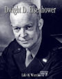 Dwight D. Eisenhower: Life & Words