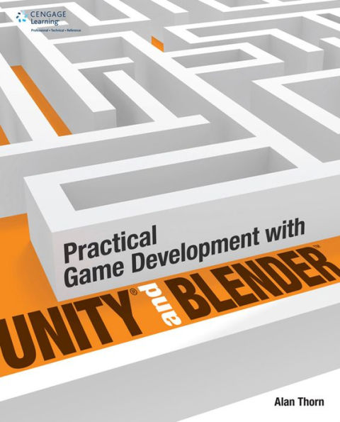 Practical Game Development with Unity and Blender