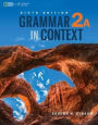 Grammar in Context 2: Split Edition A / Edition 6