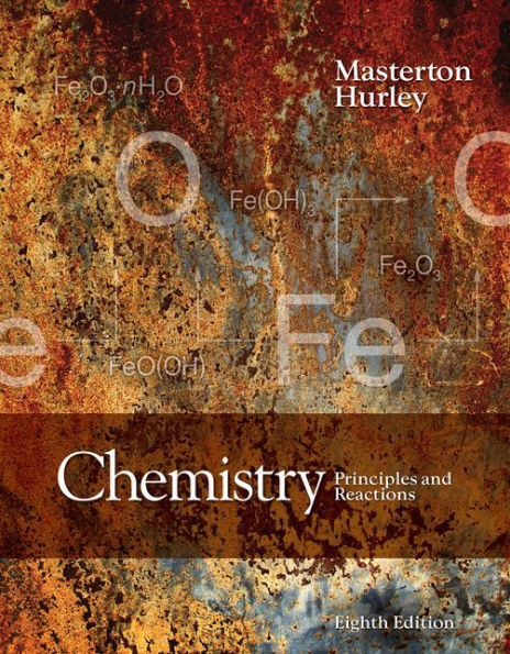 Chemistry: Principles and Reactions / Edition 8