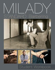 Title: Student Workbook for Milady Standard Barbering / Edition 6, Author: Milady