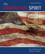The American Spirit: United States History as Seen by Contemporaries / Edition 13