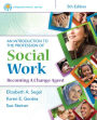 Empowerment Series: An Introduction to the Profession of Social Work / Edition 5