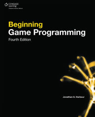 Title: Beginning Game Programming, Fourth Edition, Author: Jonathan S. Harbour