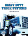 Workbook for Bennett's Heavy Duty Truck Systems, 6th / Edition 6