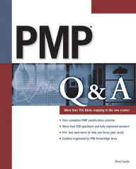 Title: PMP Q&A / Edition 1, Author: Steve Caseley