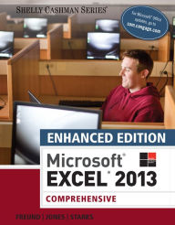 Title: Enhanced MicrosoftExcel 2013: Comprehensive / Edition 1, Author: Steven Freund