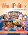World Politics: Trend and Transformation, 2016 - 2017 / Edition 16