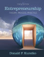 Entrepreneurship: Theory, Process, and Practice / Edition 10