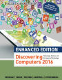 Enhanced Discovering Computers A2017 / Edition 1