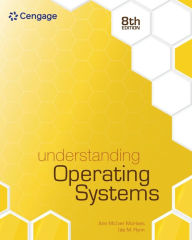 Title: Understanding Operating Systems / Edition 8, Author: Ann McHoes