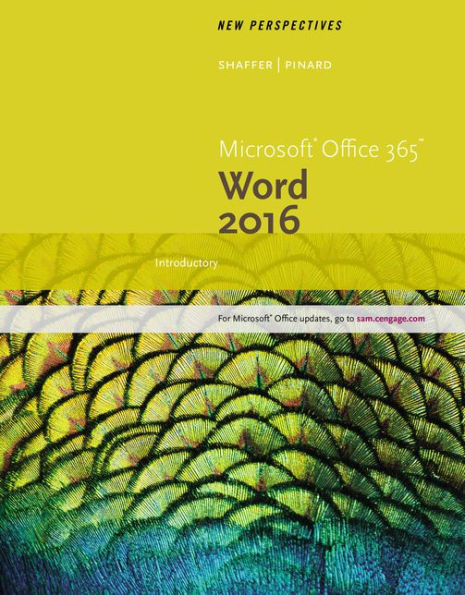 New Perspectives Microsoft Office 365 & Word 2016: Introductory / Edition 1