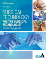 Surgical Technology for the Surgical Technologist: A Positive Care Approach