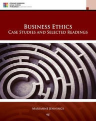 Title: Business Ethics: Case Studies and Selected Readings / Edition 9, Author: Marianne M. Jennings