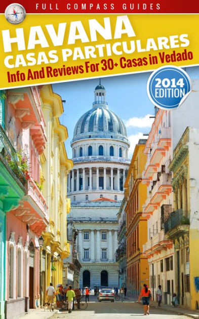 analogi grammatik Pålidelig Havana Casas Particulares: Reviews and Photos of The Best Apartment Rentals  in Vedado, Cuba by Mario Rizzi | NOOK Book (eBook) | Barnes & Noble®