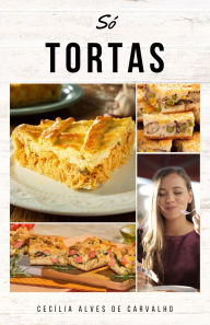 Title: Só Tortas, Author: Cecília Alves de Carvalho