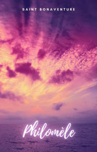 Title: Philomèle, Author: Saint Bonaventure