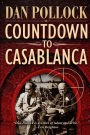 Countdown to Casablanca