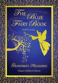 Title: The Blue Fairy Book -Andrew Lang, Author: Andrew Lang