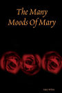 The Many Moods Of Mary