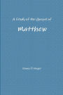 A Study of the Gospel of Matthew