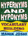 Hypernyms and Hyponyms: Vocabulary Building