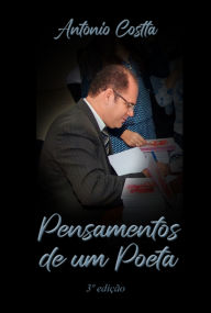 Title: Pensamentos De Um Poeta, Author: Antonio Costta